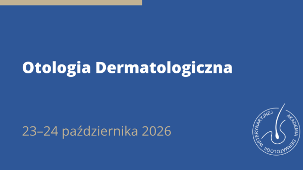 Otologia Dermatologiczna | 23–24 października 2026 | LUBLIN